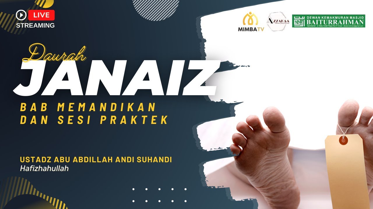 [LIVE] Simak Sekarang!   Pembahasan: Daurah JanaizBersama:Ustadz Abu Abdillah A…