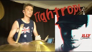 Tightrope - Illy - Drum Cover