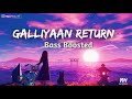 Galliyan Returns Song Teri Galiyan Ek Villain Returns Song Bass Boosted Mhproduction2602
