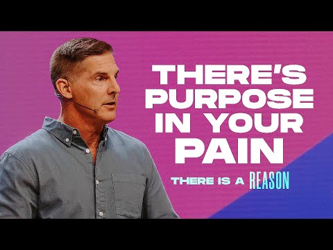 A Purpose in Your Pain