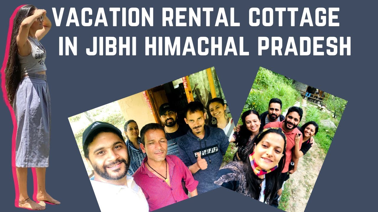 Vacation Rental in Jibhi Himachal Pradesh || River Side Cottage || Hosted by Dainy and Chunni Lal