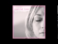 Emily Kinney - Expired Lover (Full Album) (No ...