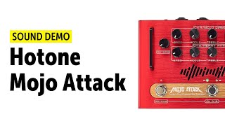 Video thumbnail for Hotone Mojo Attack - Sound Demo (no talking) by Guitar Bonedo