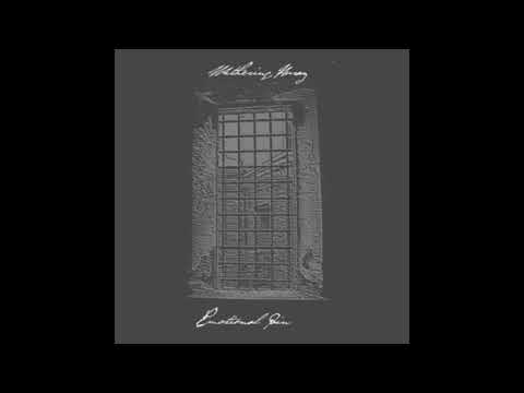 Withering Away - Emotional Pain (2018)