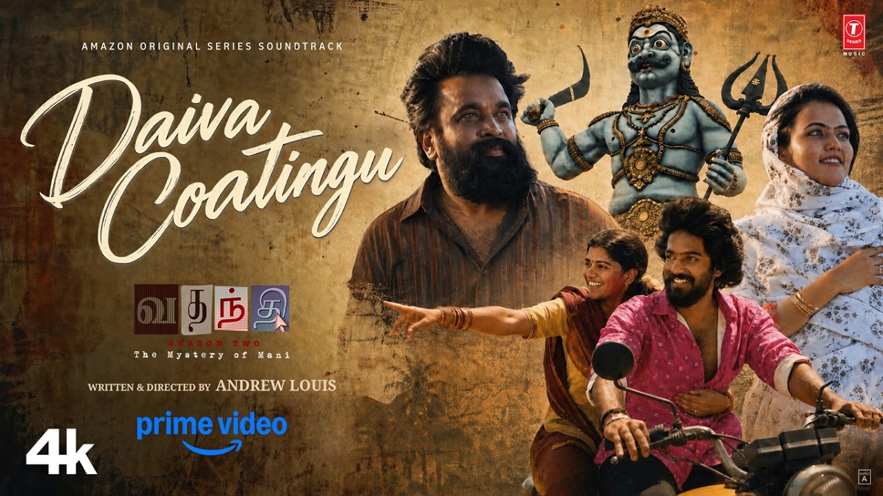 Daiva Coatingu Video Song | Vadhandhi Season 2 | Sasikumar | Simon K.King | Yashwanth | Andrew Louis