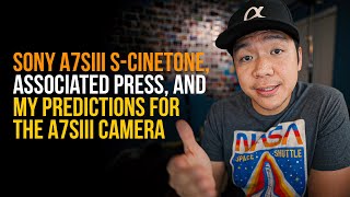 Sony a7SIII S-Cinetone Color Science, Associated Press Switches to Sony Mirrorless | News Rumor