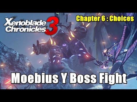 Xenoblade Chronicles 3 Moebius Y Boss Fight - Chapter 6 Choices