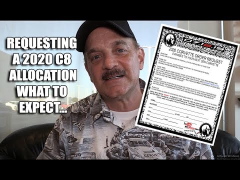 REQUESTING AN ALLOCATION FOR 2020 CORVETTE - WHAT TO EXPECT WHEN ORDERING w/ RICK CONTI Video