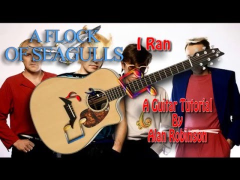 I Ran - A Flock Of Seagulls - Acoustic Guitar Lesson (easy-ish)