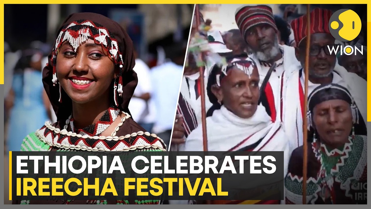 Ethiopia: Ireecha Festival Unfolds Against Backdrop Of Tigray Conflict | WION News