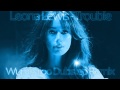 Leona Lewis - Trouble (WL Dubstep Remix) 