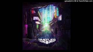 Timeflies - SMFWU