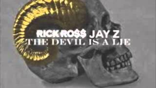 Rick Ross devil is a lie ft jay-z clean