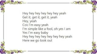 Boz Scaggs - I&#39;m Easy Lyrics