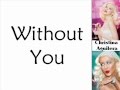 Christina Aguilera - Without You (Lyrics On Screen ...
