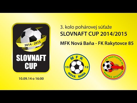 SC: MFK Nová Baňa - FK Rakytovce 85 (3. kolo, 10.9.2014)