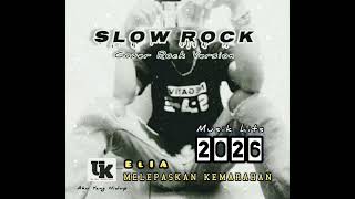 Download lagu MELEPASKAN KEMARAHAN - ELIA ( COVER ROCK VERSION ) [ LIRIK ] mp3