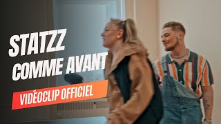 Statzz - Comme avant (Vidéoclip officiel)