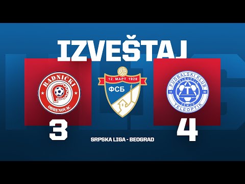 RADNIČKI - TELEOPTIK Srpska Liga Beograd 25/26 - 8. Kolo