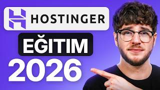 Hostinger Eğitimi 2026 (Yeni Başlayanlar İçin Nihai Rehber)