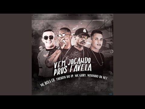 Vem Jogando Pros Favela (feat. MC Gury)