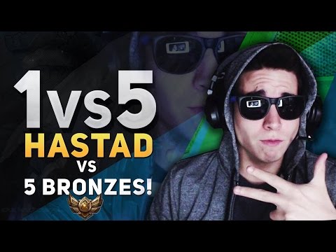 1vs5 - HASTAD vs 5 BRONZES!