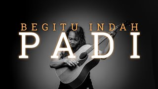 Download lagu FELIX IRWAN PADI BEGITU INDAH... mp3
