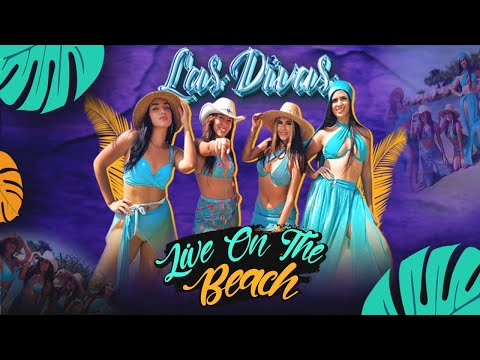Las Divas - Dulce Pecado - Live On The Beach (Parte 2)
