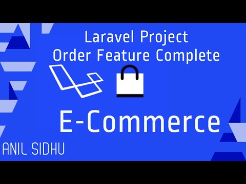 Laravel E commerce Project 17 Order feature complete