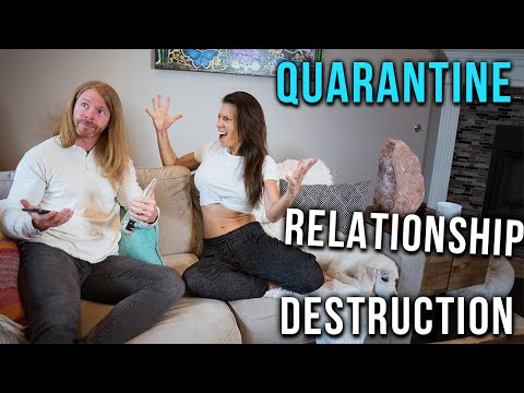 How to Destroy Your Relationship During the Quarantine