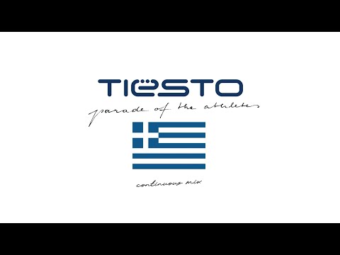 Parade Of The Athletes (Continuous Mix) // Tiësto