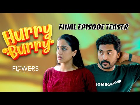 HURRY BURRY | FINAL EPISODE TEASER | SHARIK | SIVAKAMI | VISAKH NANDHU