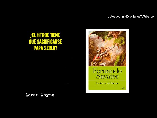 Vídeo relacionado con La tarea del héroe: 11 (Biblioteca Fernando Savater)