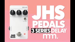 Video thumbnail for MusicMaker Presents - JHS 3 SERIES DELAY by Musicmaker