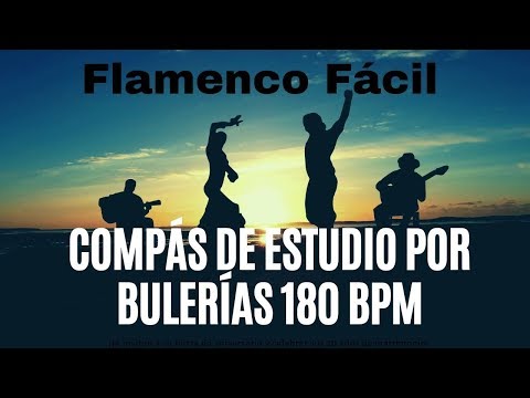 Compás de estudio por bulerías 180 bpm (2)