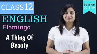 a thing of beauty class 12 | WITH NOTES