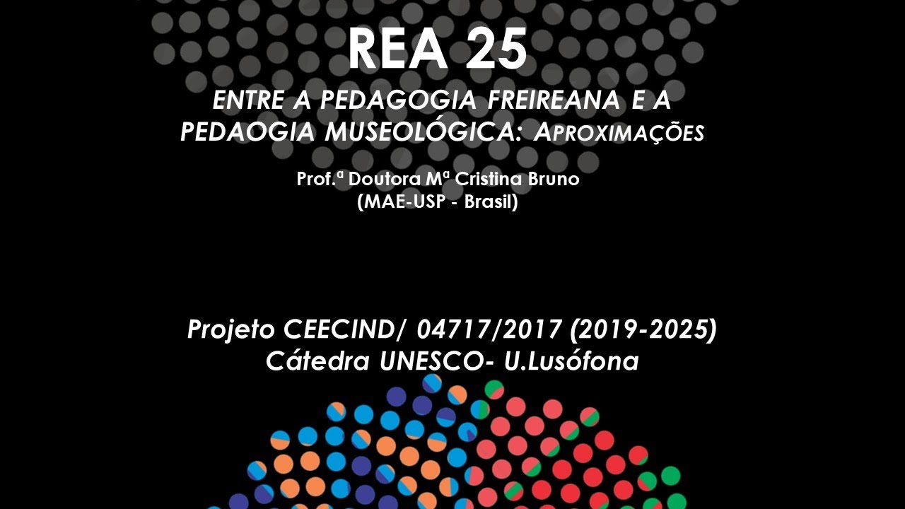 25 REA Sociomuseologia - Entre a Pedagogia Freiriana e a  Pedagogia Museológica: aproximações