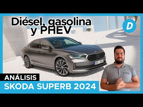 Skoda Superb 2024: el ÚLTIMO coche «de TODA la vida» | Análisis | Diariomotor