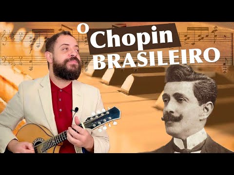 BRAZILIAN CHOPIN - ERNESTO NAZARETH - Geniuses of Music by DANILO BRITO