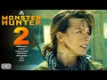 Monster Hunter 2 - Trailer (2024) | Milla Jovovich ,Tony Jaa, Monster Hunter Sequel Premier Date,