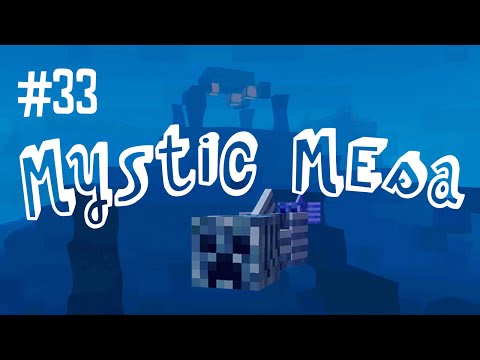 Prismarine Problems | Mystic Mesa Modded Minecraft (Ep.33)