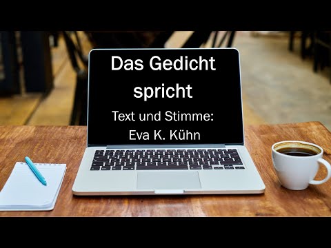 "Das Gedicht spricht" von Eva K. Kühn  #poetry