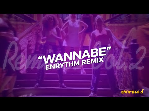 Enrythm - Remixes Vol.2 - Spice Girls "Wannabe"