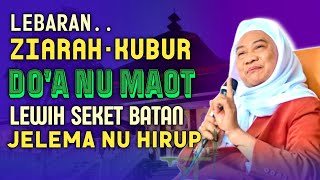 Download lagu Lebaran Ziarah Kubur- Cara ULUK Salam | Abuya uci turtusi mp3