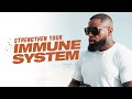 Boost your immune system