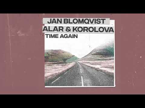 Jan Blomqvist, Alar & Korolova - Time Again