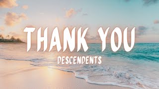 Thank You (Descendents) Lyrics / TAPAK MERCHANDISE.  #tapaksandals