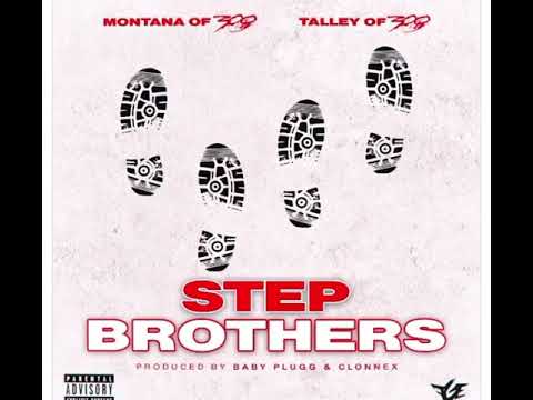 Montana Of 300 X Talley Of 300  - Step Brothers