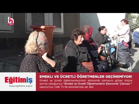 Eğitim-İş Emekli ve Ücretli Öğretmenlerin Ekonomik ‘Çıkmazı’ Raporu Halk TV'de yer aldı. | EĞİTİM İŞ