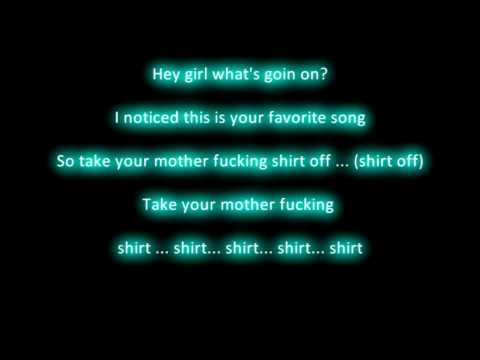 T-Pain - Take your shirt off + [Lyrics] HD!